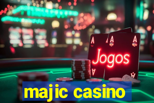 majic casino