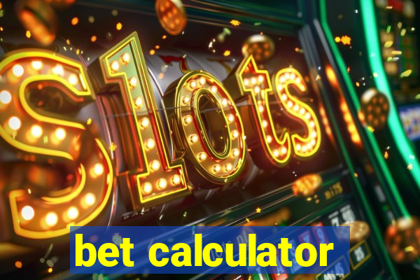 bet calculator