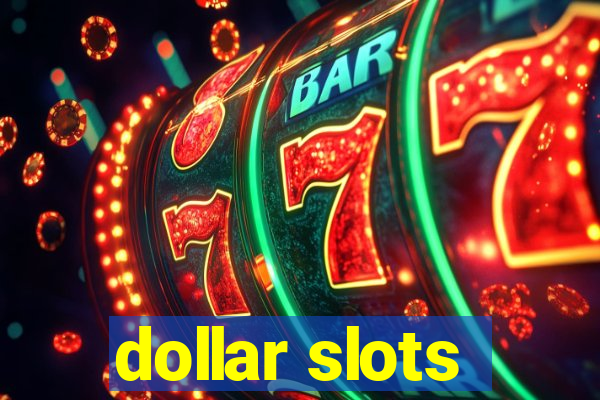 dollar slots