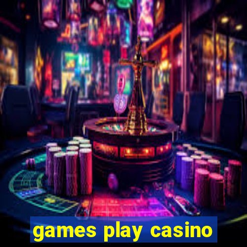 games play casino