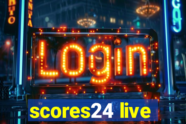 scores24 live