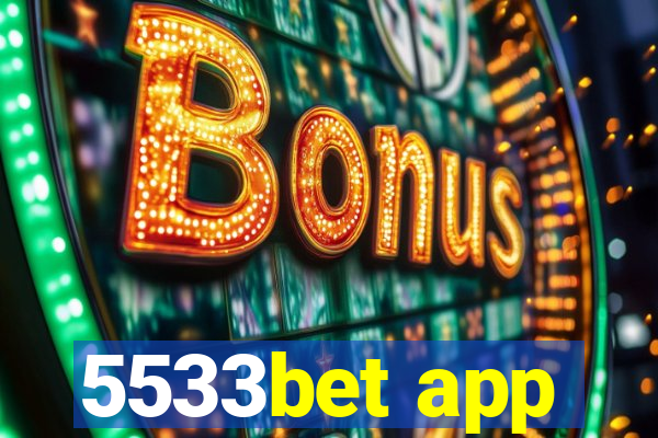 5533bet app