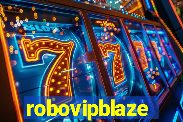 robovipblaze