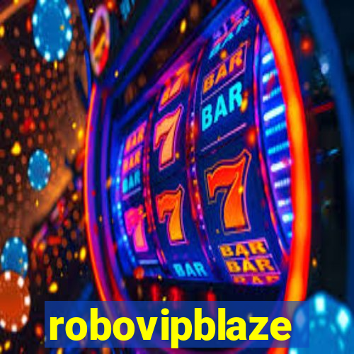 robovipblaze