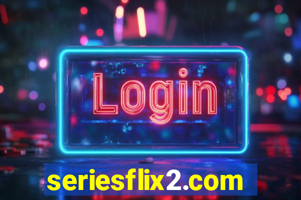 seriesflix2.com