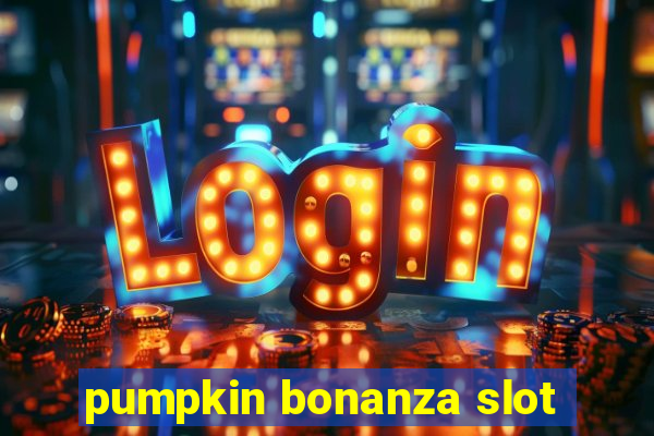 pumpkin bonanza slot