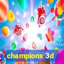 champions 3d