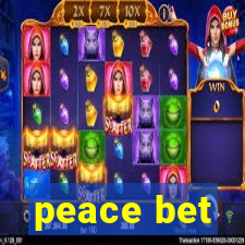 peace bet