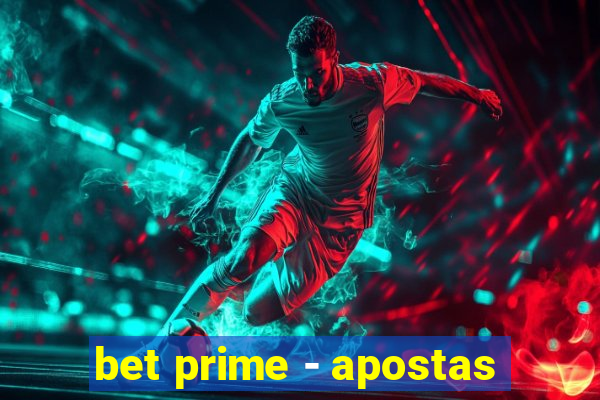 bet prime - apostas