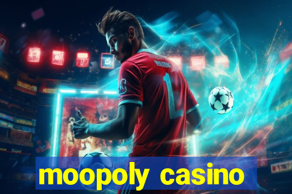 moopoly casino