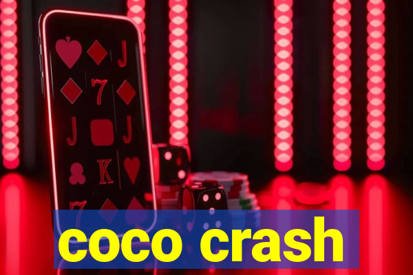 coco crash