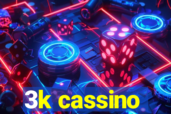 3k cassino