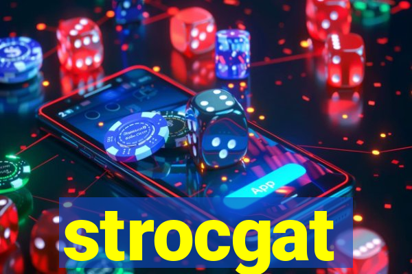 strocgat