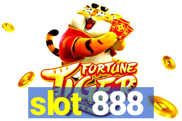 slot 888