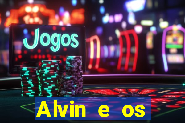 Alvin e os Esquilos 3 rede canais