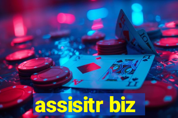 assisitr biz