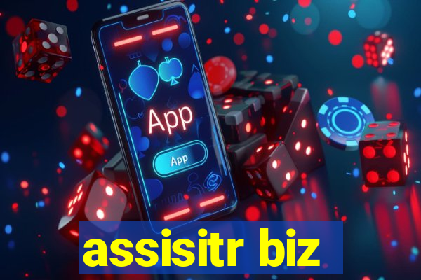 assisitr biz