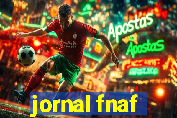 jornal fnaf