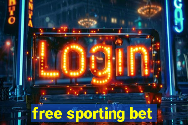 free sporting bet