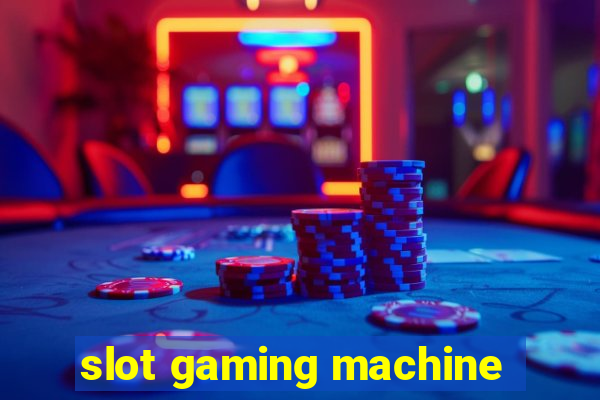 slot gaming machine