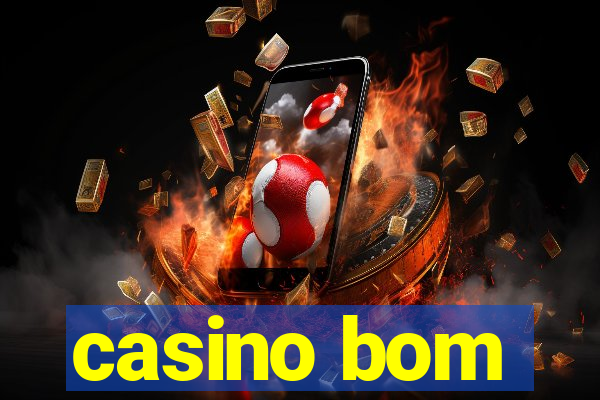 casino bom