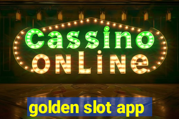 golden slot app