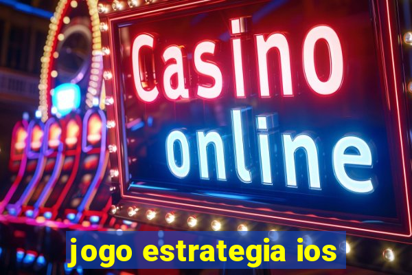 jogo estrategia ios