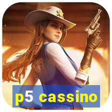 p5 cassino