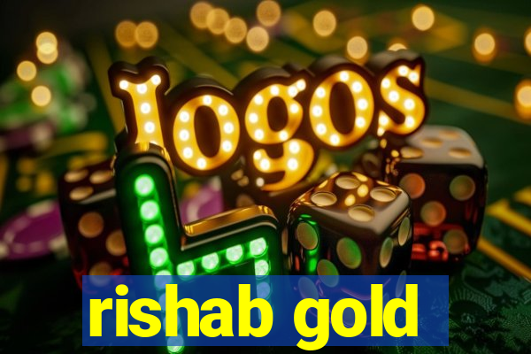 rishab gold