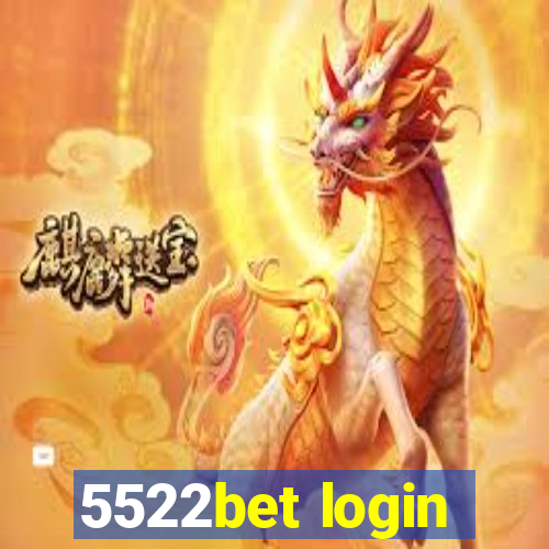 5522bet login