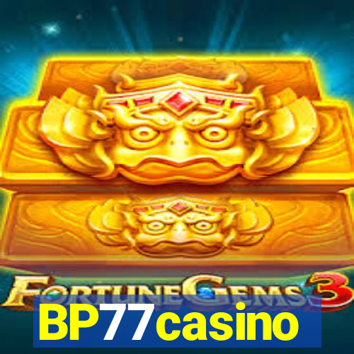 BP77casino