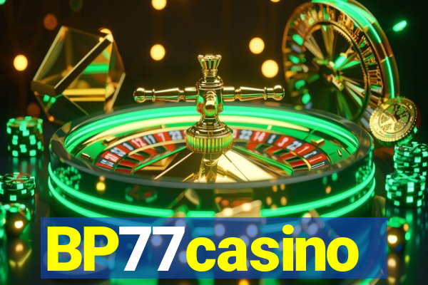 BP77casino