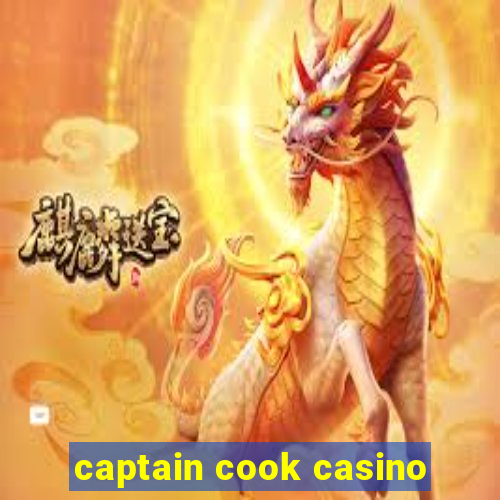 captain cook casino