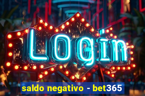 saldo negativo - bet365