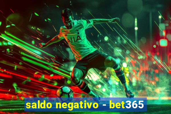 saldo negativo - bet365