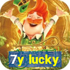 7y lucky