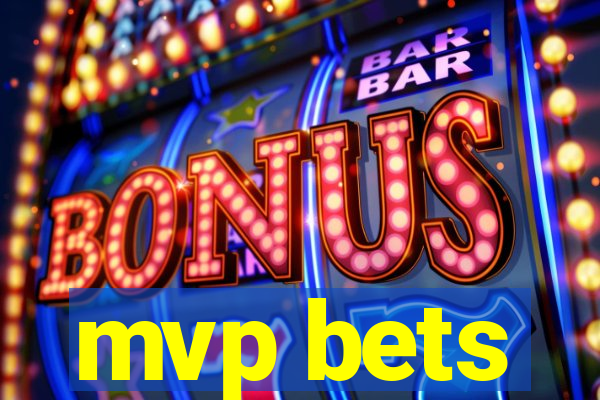 mvp bets