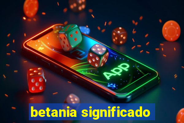 betania significado