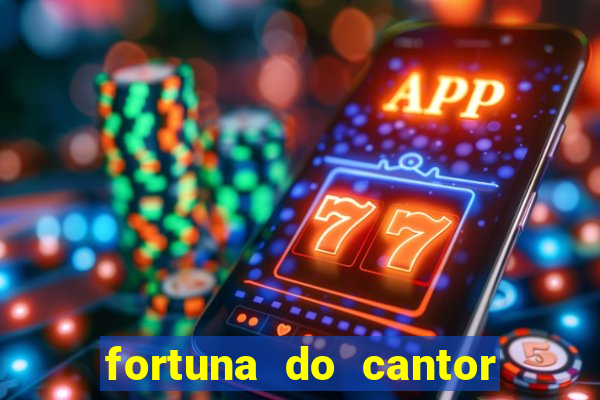 fortuna do cantor sorocaba 2024