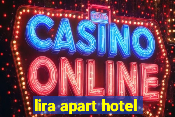 lira apart hotel