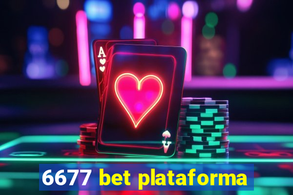 6677 bet plataforma