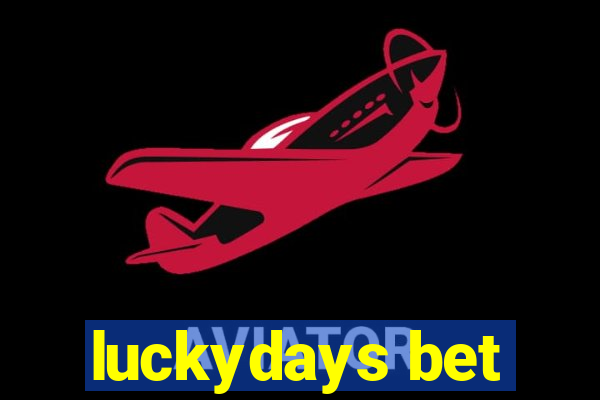 luckydays bet