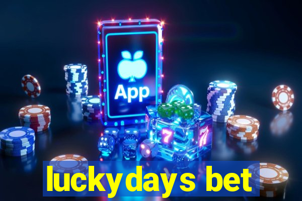 luckydays bet