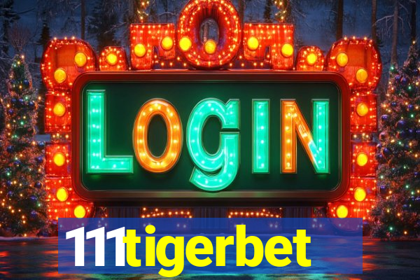 111tigerbet