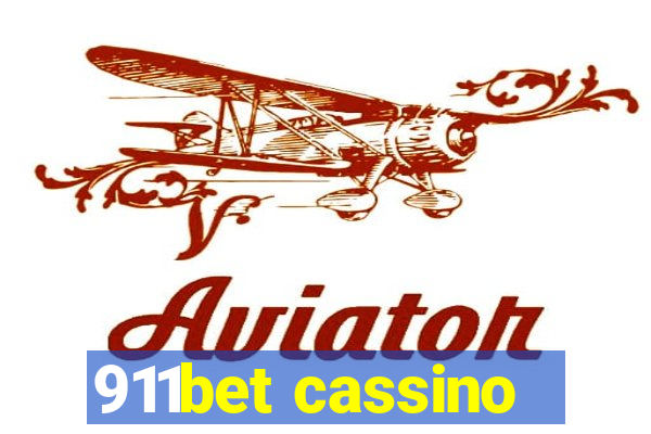 911bet cassino