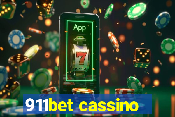 911bet cassino