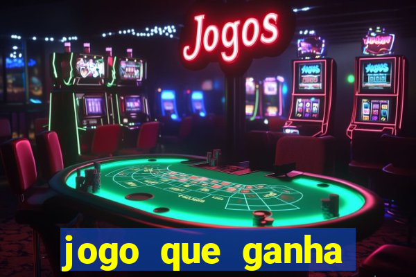 jogo que ganha dinheiro sem pagar