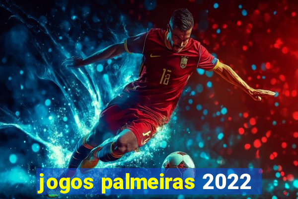 jogos palmeiras 2022