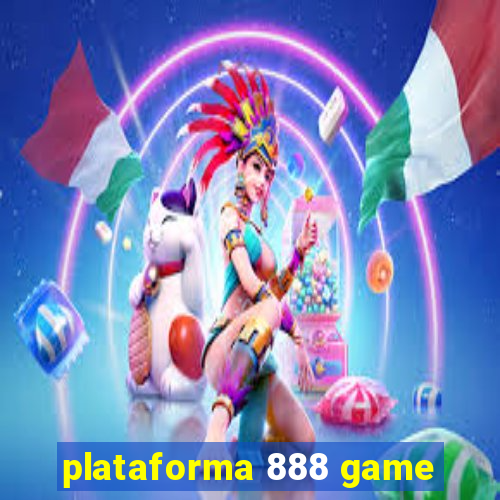 plataforma 888 game