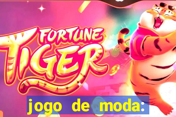 jogo de moda: maquiagem vestir